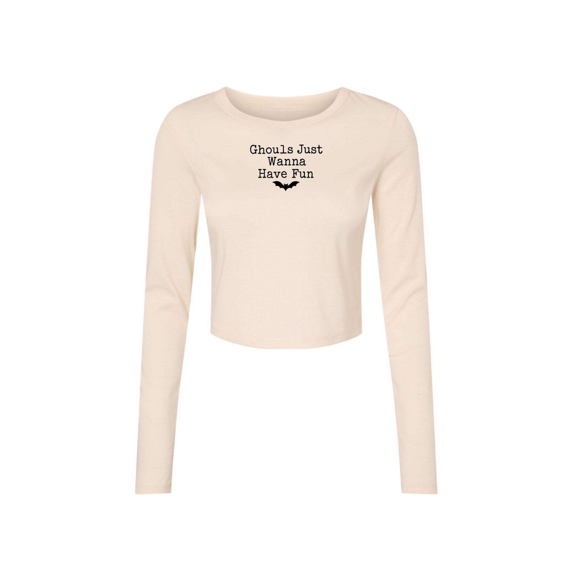 Natural fitted long sleeve crop tee with minimalist Ghouls Just Wanna Have Fun Halloween graphic and bat.