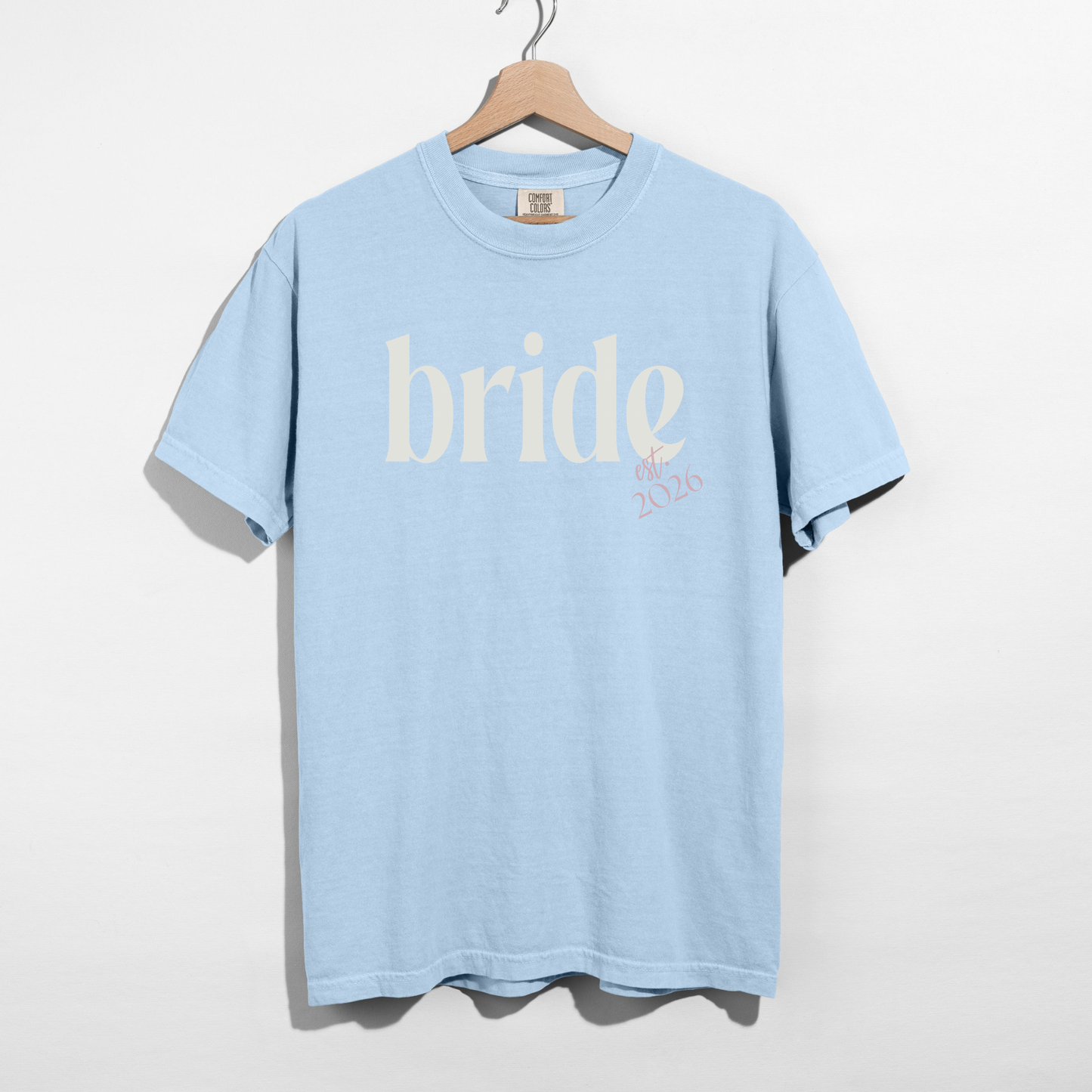 Bride Est. 2026 Comfort Colors tee flat lay in ivory