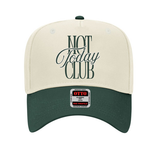 A 'Not Today Club' trucker hat with a white front panel and green visor, featuring bold text graphic, OTTO brand tag on the visor.
