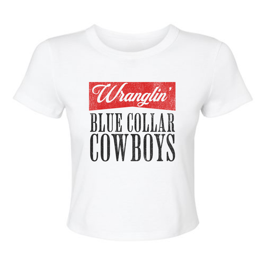 White t-shirt with 'Wranglin' Blue Collar Cowboys' text on a white background